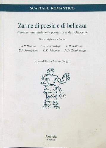 Zarine di poesia e di bellezza. Presenze femminili nella poesia russa dell'Ottocento. Testo russo a fronte - copertina