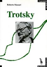 Trotsky e la ragione rivoluzionaria