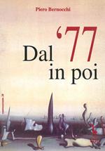 Dal '77 in poi