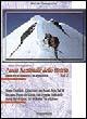 Parco nazionale dello Stelvio. Vol. 2: Guida escursionistica ed alpinistica monte Cevedale, ghiacciaio dei Forni, Pejo, val di Rezzalo, passo del Gavia, val Grande....