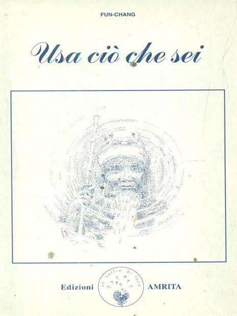 Usa ciò che sei - Fun Chang - copertina