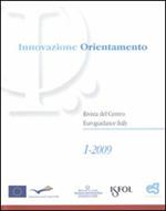 Innovazione e orientamento (2009). Vol. 1