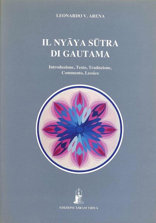 Il nyaya sutra di Gautama - Leonardo V. Arena - copertina