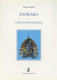 Sankara e il kevaladvaitavada - Mario Piantelli - copertina