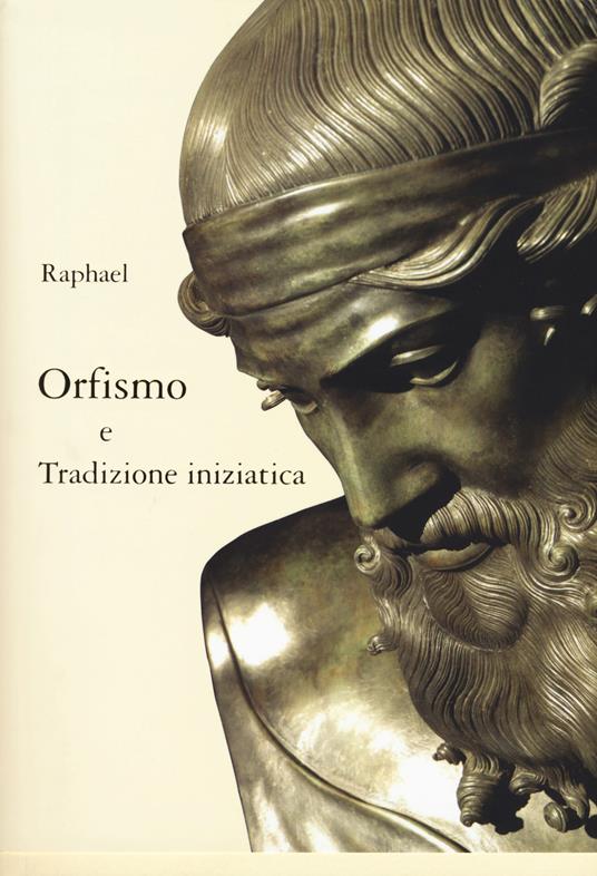 Orfismo e tradizione iniziatica - Raphael - copertina