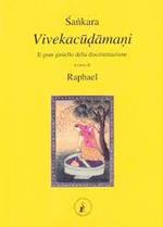 Vivekacudamani. Il gran gioiello della discriminazione