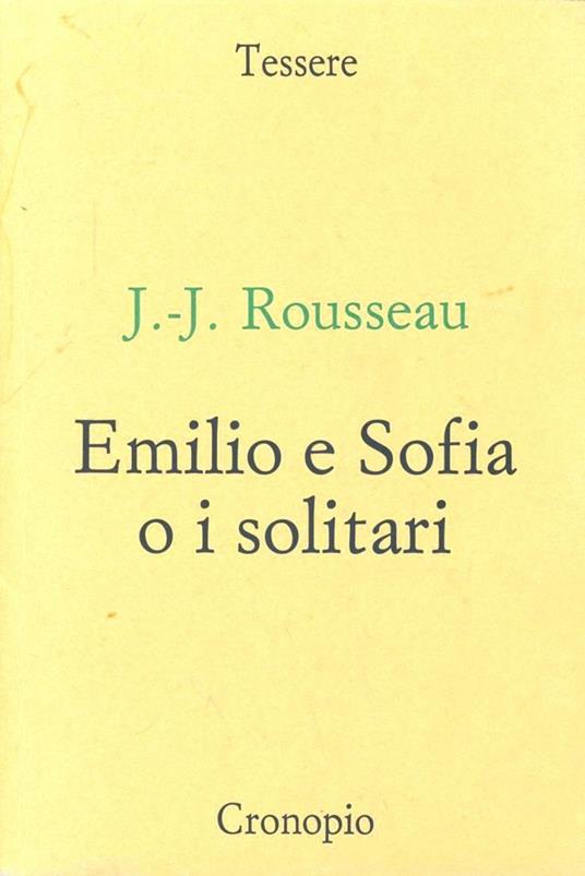 Emilio e Sofia o i solitari - Jean-Jacques Rousseau - copertina