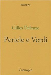 Pericle e Verdi - Gilles Deleuze - copertina