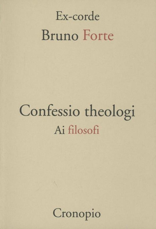 Confessio theologi - Bruno Forte - copertina