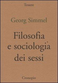 Filosofia e sociologia dei sessi - Georg Simmel - copertina