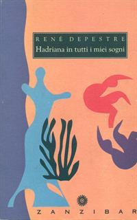 Hadriana in tutti i miei sogni