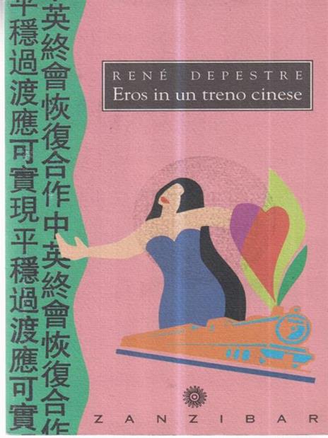 Eros in un treno cinese - René Depestre - copertina