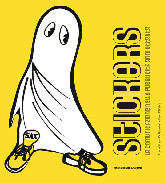 Stickers. La comunicazione nella pubblicità anni Ottanta - copertina