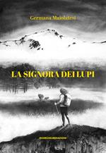 La signora dei lupi. La vendetta
