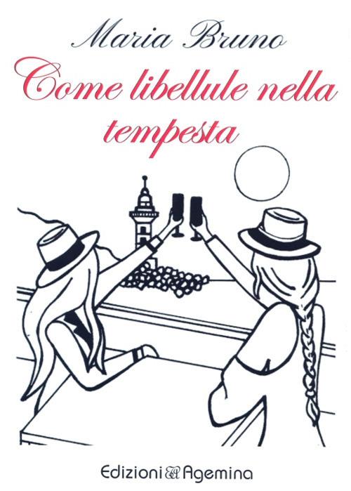 Come libellule nella tempesta - Maria Bruno - copertina