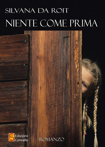 Niente come prima - Silvana Da Roit - copertina