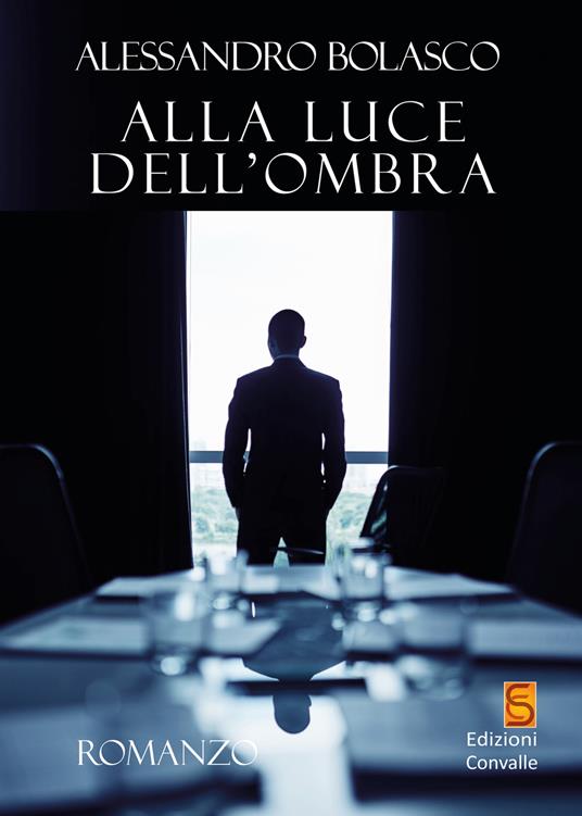 Alla luce dell'ombra - Alessandro Bolasco - copertina