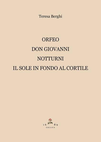 Don Giovanni-Il sole in fondo al cortile-Orfeo-Notturni - Teresa Berghi - copertina