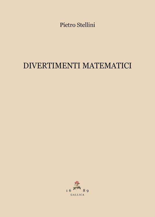 Divertimenti matematici - Pietro Stellini - copertina