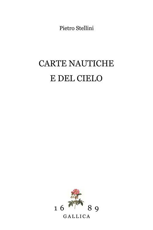 Carte nautiche e del cielo - Pietro Stellini - copertina