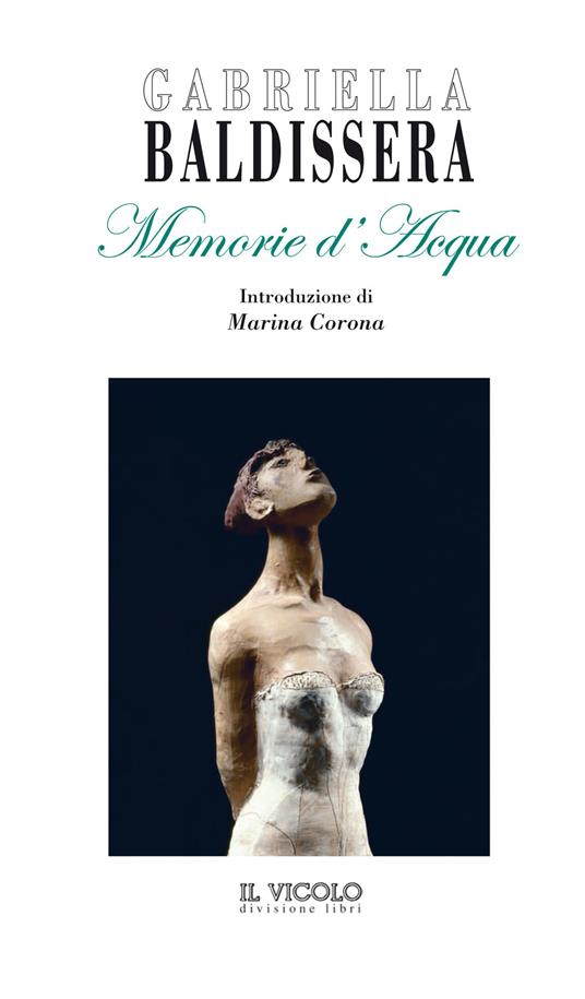 Memorie d'acqua - Gabriella Baldissera - copertina