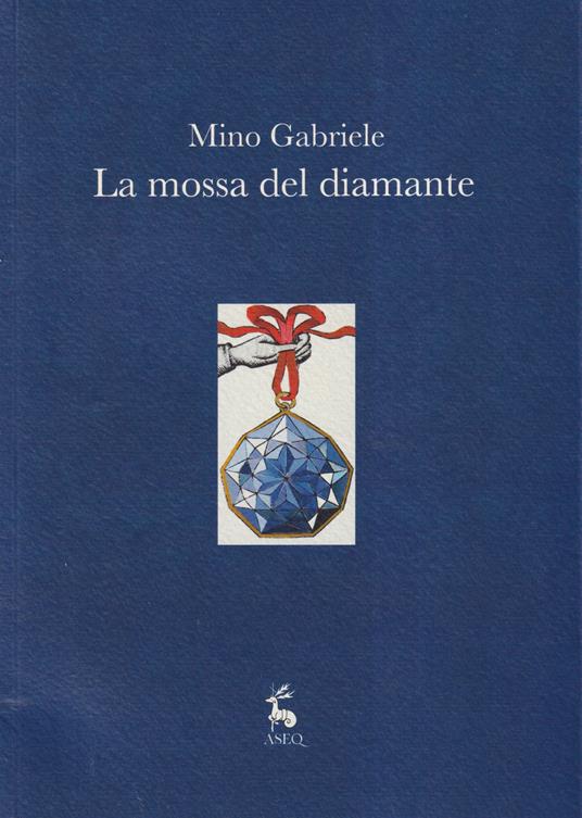 La mossa del diamante - Mino Gabriele - copertina