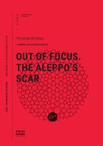 Out of focus. The Aleppo's scar