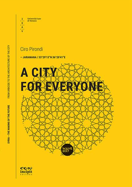 A city for everyone - Ciro Pirondi - copertina