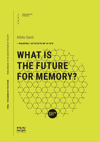 What is the future for memory? - Attilio Santi - copertina