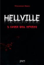 Hellville. Il cuore dell'inferno