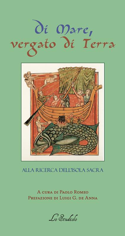 Di mare vergato di terra. Alla ricerca dell'Isola sacra - copertina