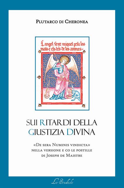 Sui ritardi della Giustizia divina. De sera numinis vindicta - Plutarco - copertina