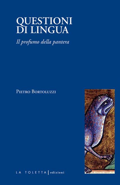 Questioni di lingua. Il profumo della pantera - Pietro Bortoluzzi - copertina