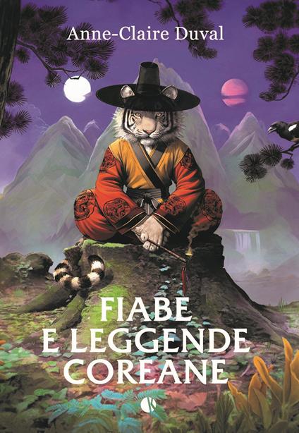 Fiabe e leggende coreane - Anne-Claire Duval - copertina