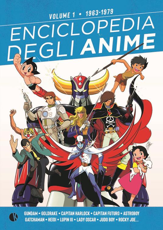 Enciclopedia degli anime. Vol. 1: 1963-1979 - copertina