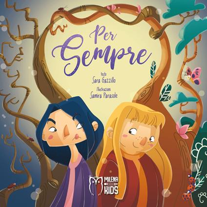 Per sempre. Ediz. illustrata - Sara Gazzillo - copertina