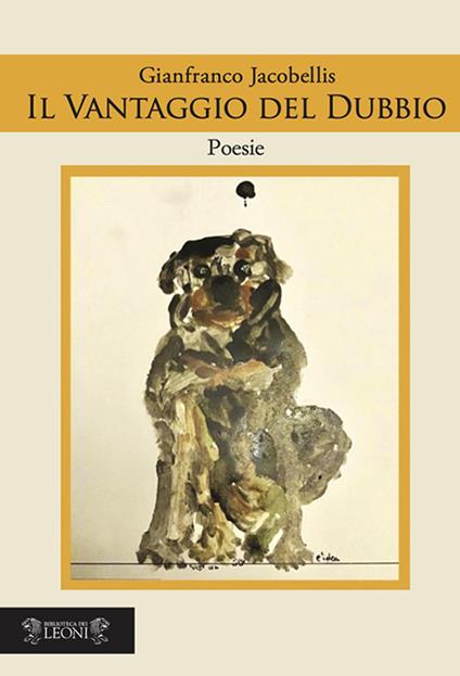 Il vantaggio del dubbio - Gianfranco Jacobellis - copertina