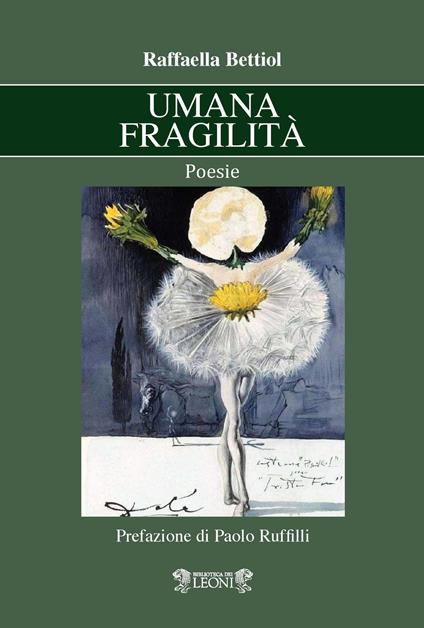Umana fragilità - Raffaella Bettiol - copertina