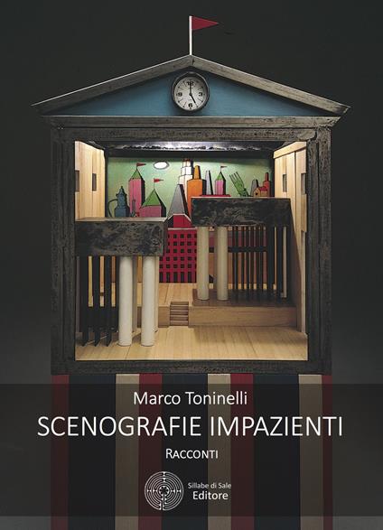 Scenografie impazienti - Marco Toninelli - copertina