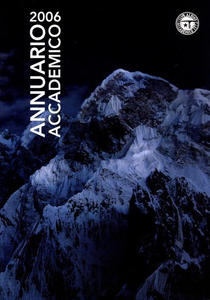 Annuario Accademico (2006). Vol. 107 - Club Alpino Accademico Italiano - copertina