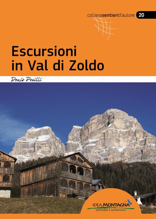Escursioni in Val di Zoldo - Denis Perilli - copertina