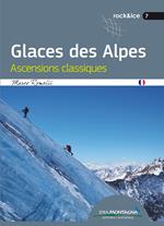 Glaces des alpes. Ascensions classiques