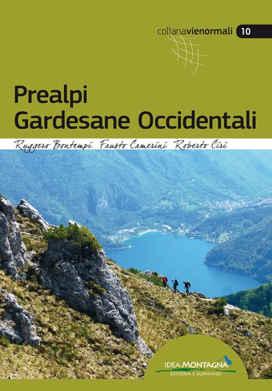 Prealpi gardesane occidentali - Ruggero Bontempi,Fausto Camerini,Roberto Ciri - copertina
