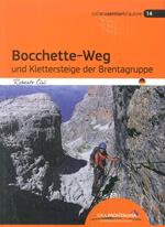 Bocchette-Weg und klettersteige der Brenta-Gruppe