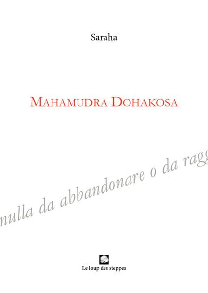 Mahamudra Dohakosa - Saraha - copertina