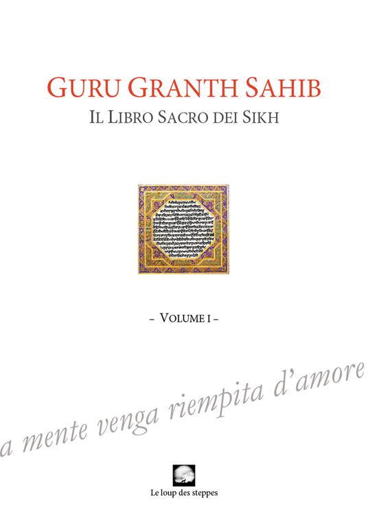 Guru Granth Sahib. Il libro sacro dei Sikh. Vol. 1 - copertina