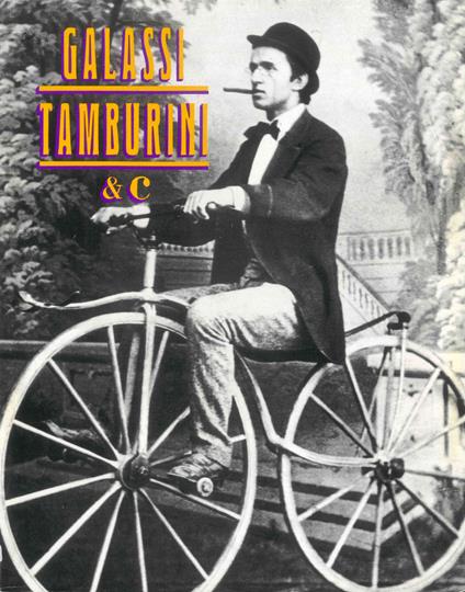 Galassi-Tamburini & C. Imola negli anni dal 1860 al 1914 - copertina