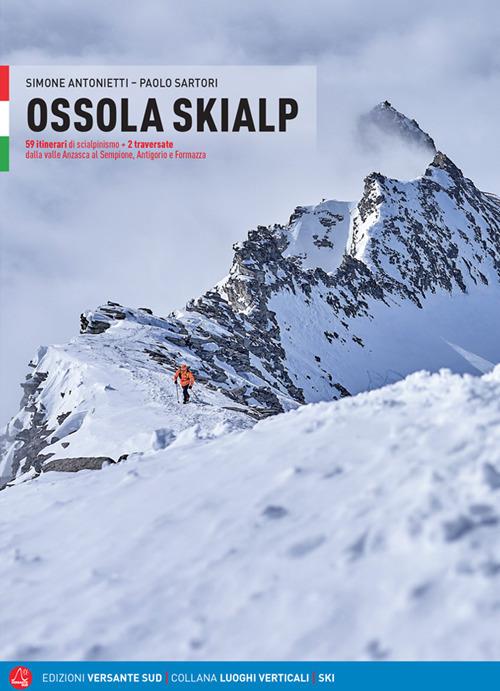 Ossola skialp - Simone Antonietti,Paolo Sartori - copertina