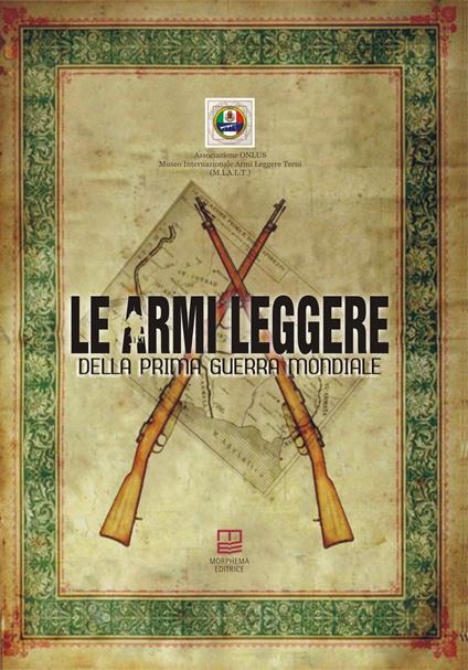 Le armi leggere della prima guerra mondiale - copertina