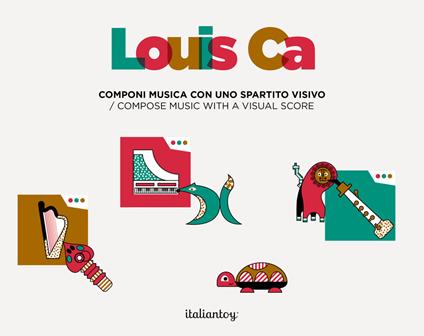 Louis Ca. Componi musica con uno spartito visivo-Compose music with a visual score. Con app - copertina